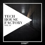 Tech House Factory, Vol 41