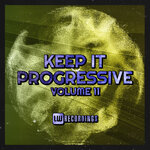 Keep It Progressive, Vol 11
