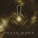 Space Mood (Melodic Techno Vol 2)