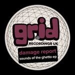 Sounds Of The Ghetto EP