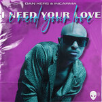 I Need Your Love (Radio Version)