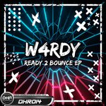 Ready 2 Bounce EP (Original Mix)