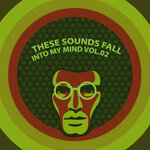 These Sounds Fall Into My Mind, Vol 02