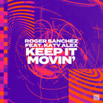 Keep It Movin' (Extended Mix)