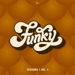 Funky Sessions Vol 1