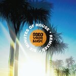 Six Minutes Of House Remixes