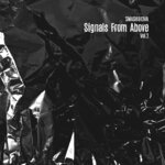 Signals From Above, Vol 2