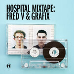 Hospital Mixtape: Fred V & Grafix (US Edition)