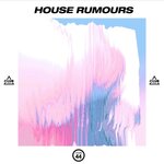 House Rumours Vol 44