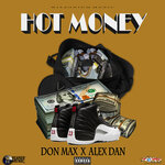 Hot Money (Explicit)