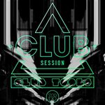Club Session Pres. Club Tools, Vol 39