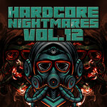 Hardcore Nightmares, Vol 12