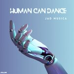 Human Can Dance (Original Mix)