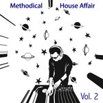 Methodical House Affair, Vol 2 - A House & Deep Method