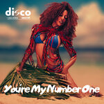 You're My Number One