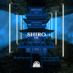 Shiro (Slowed + Reverb)