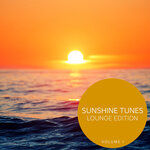 Sunshine Tunes - Lounge Edition, Vol 1