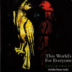 This World's For Everyone (Expanded Edition)