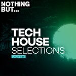 Nothing But... Tech House Selections, Vol 15