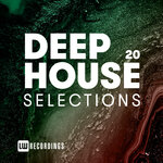 Deep House Selections, Vol 20