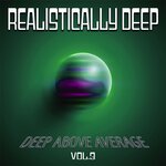 Realistically Deep Vol 3 - Deep Above Average