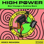 High Power - The 2023 Rework EP (Andrew Sant Remixes)