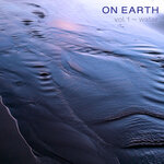 On Earth Vol 1 - Water