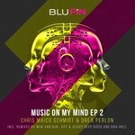 Music On My Mind EP 2