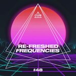 Re-Freshed Frequencies, Vol 48