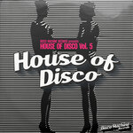 House Of Disco, Vol 5
