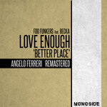 Love Enough 'Better Place'