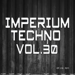 Imperium Techno Vol 30
