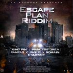 Escape Plan Riddim (Explicit)