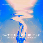 Groove Addicted (The Tech House Edition), Vol 1