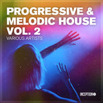 Progressive & Melodic House, Vol 2