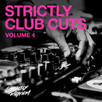 Strictly Club Cuts, Vol 4