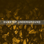 Dubstep Underground, Vol 2