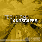 Technical Landscapes - Melodic Techno, Vol 13