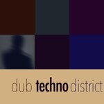 Dub Techno District 20
