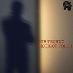 Dub Techno District, Vol 11