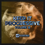 Keep It Progressive, Vol 12