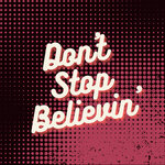 Don't Stop Believin' (House Remix)