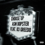 Choose Up (Explicit)