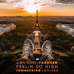 Feelin So High (Remastered Remixes)