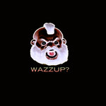 Wazzup!