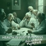 Health Is Just Business