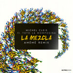 La Mezcla (AMEME remix)