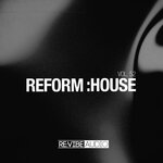 Reform:House, Vol 52