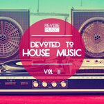 Devoted To House Music, Vol 2