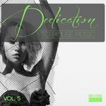 Dedication To House Music, Vol 6